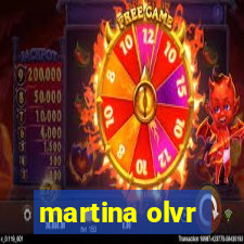 martina olvr